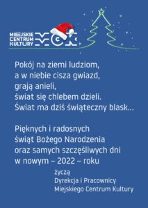 Miejskie Centrum Kultury w Tomaszowie MAzowieckim życzenia z okazji świąt Bożego Narodzenia 2021