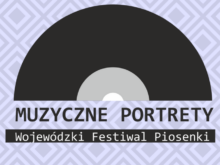 Więcej o: I Wojewódzki Festiwal Muzyczne Portrety Bogusław Mec