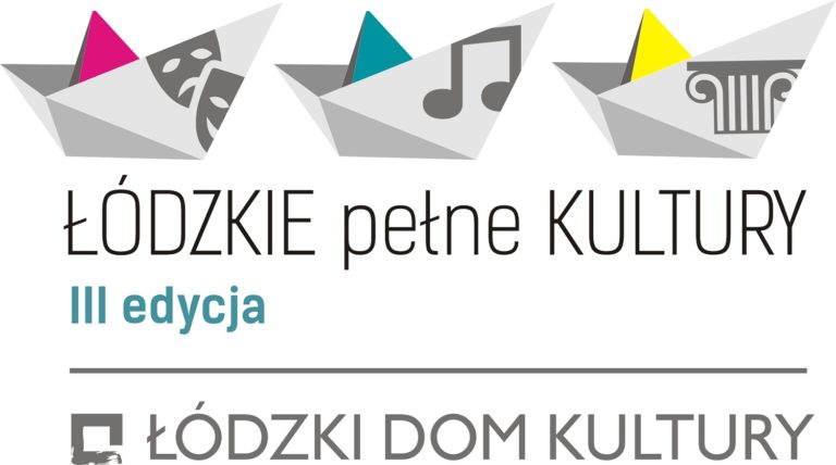 Łódzkie pełne Kultury – III edycja