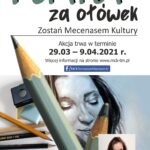 Plakat akcji "Zostań mecenasem kultury - Portret za ołówek"