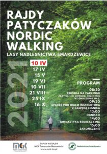 Plakat - Rajdy Patyczaków Nordic Walking. Tło ze zdjeciem lasu, po ścieżce maszeruje z kijkami mężczyzna, jest odwrócony tyłem. Po lewej stronie daty, po prawej program rajdu.