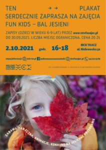 Zajęcia Fun Kids - Bal jesieni, 2.10.2021, godz. 16-18. Miejskie Centrum Kultury w Tomaszowie Mazowieckim
