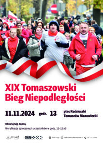 XIX Tomaszowski Bieg Niepodległości, 11 listopada 2024, godz. 13, Tomaszów Mazowiecki, pl. Kościuszki