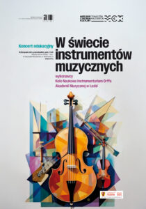 "W świecie instrumentów muzycznych" - koncert edukacyjny, 18.11.2024, godz. 11, MCK Tkacz, ul. Niebrowska 50, Tomaszów MAzoweicki, wstęp wolny. Grafika przedstawia różne insrumenty muzyczne. 