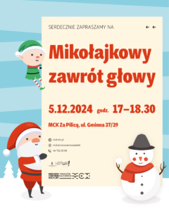 Mikołajkowy zawrót głowy, 5.12.2024, Tomaszów Mazowiecki, ul. Gminna 37/39, Tomaszów Mazowiecki. Zapisy przez Biletyna.pl.