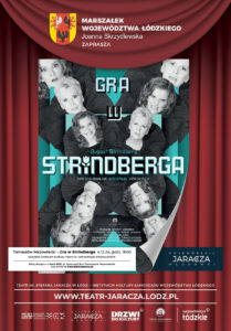 Spektakl "Gra w Strindberga", 4.12.2024, godz. 18, Miejskie Centrum Kultury Tkacz, ul. Niebrowska 50, Tomaszów Mazowiecki. Bilety dostępne w MCK przy pl. Kościuszki 18 oraz przez Biletyna.pl. 