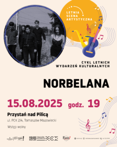 Plakat Letniej Sceny Artystycznej w ramach której wystąpi zespół Norbelana