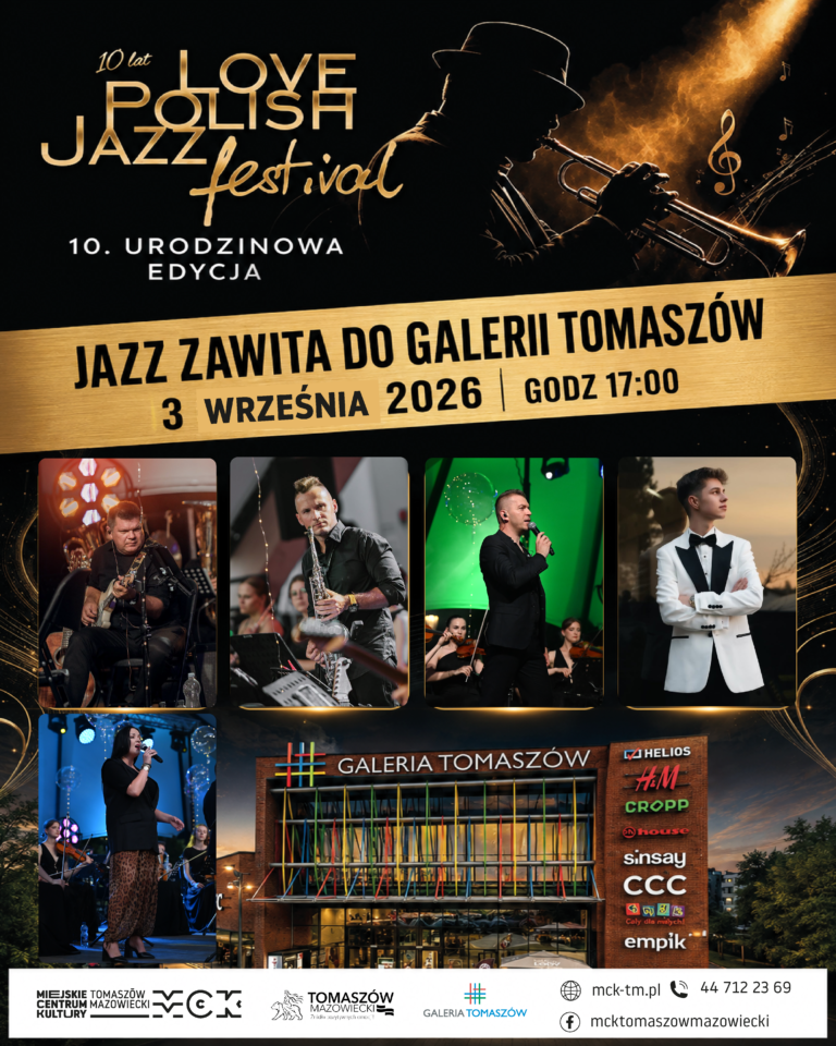 Love Polish Jazz Festival w Galerii Tomaszów