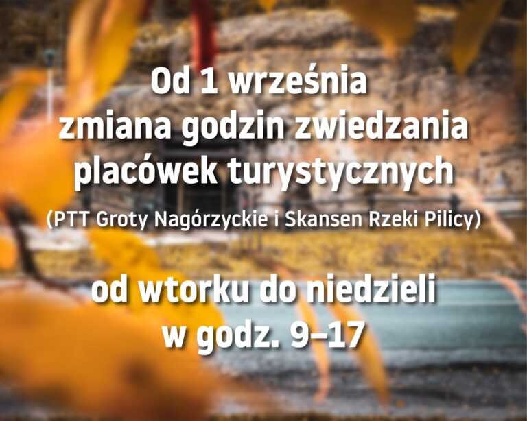  Informujemy, że od 1 września zmieniają się godziny otwarcia placówek turystycznych!